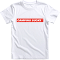 CAMPING SUCKS™ Tee